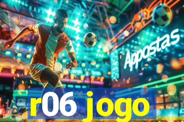 r06 jogo